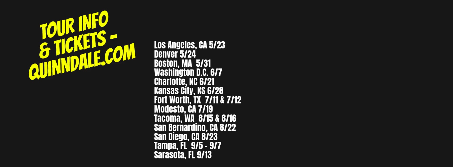 Quinn Dale Oh Yes He Did Tour Poster 2025